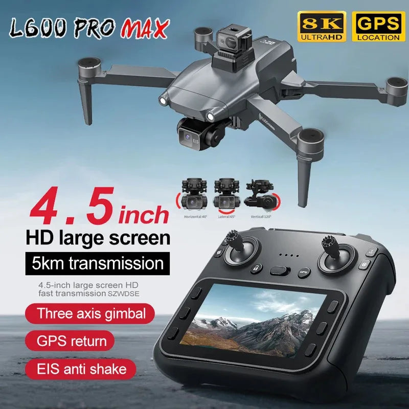 L600 PRO Max GPS Drone With Screen Control 8K HD Dual Camera Brushless Obstacle Avoidance 3-Axis Gimbal Aerial FPV RC Dron 5KM